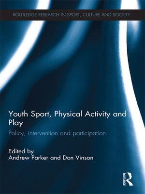 cover image of Youth Sport, Physical Activity and Play